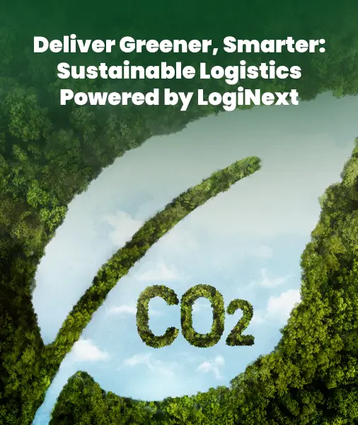 Driving Greener Logistics with LogiNext Intelligence