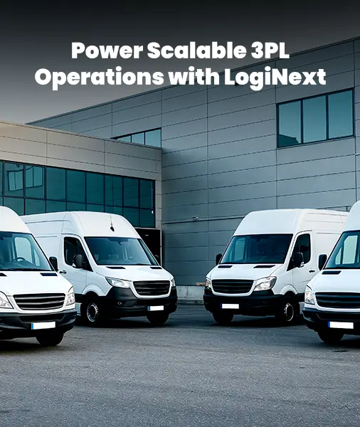 LogiNext for 3PLs: Built to Scale, Designed to Perform